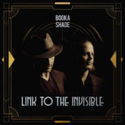 Booka Shade - Link to the Invisible