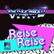 Bailando Beat - Reise Reise