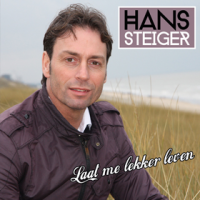 Hans Steiger - Laat me lekker leven