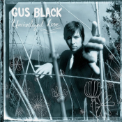 Gus Black - Uncivilized Love