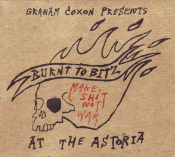 Graham Coxon - Burnt to Bitz