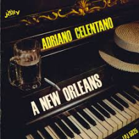 Adriano Celentano - A New Orleans