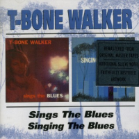 T-Bone Walker - Sings The Blues / Singing The Blues