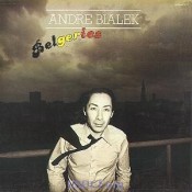 André Bialek - Belgeries