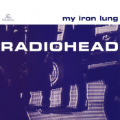 Radiohead - My Iron Lung