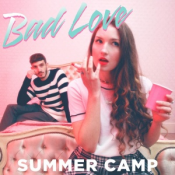 Summer Camp - Bad Love