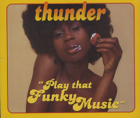 Thunder - Play That Funky Music