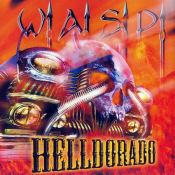 W.A.S.P. - Helldorado