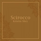 Kristin Shey - Scirocco