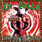 La Polla Records - Carne Pa La Picadora