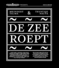 Meindert Talma - De Zee Roept