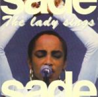 Sade - The Lady Sings (Love Deluxe World Tour 1993)