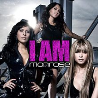 Monrose - I Am