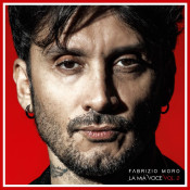 Fabrizio Moro - La Mia Voce Vol. 2