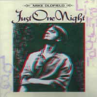 Mike Oldfield - Just One Night