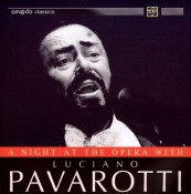 Luciano Pavarotti - A Night At The Opera