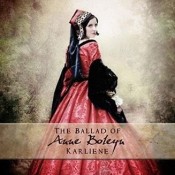 Karliene - The Ballad Of Anne Boleyn