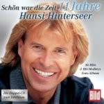 Hansi Hinterseer - Schön war die Zeit - 11 Jahre Hansi Hinterseer