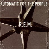 R.E.M. - Automatic For The People