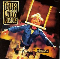 Our Lady Peace - Clumsy