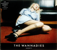 The Wannadies - Shorty
