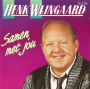 Henk Wijngaard - Samen met jou