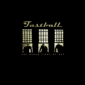 Fastball - The Harsh Light of Day