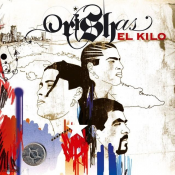 Orishas - El Kilo