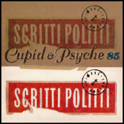 Scritti Politti - Cupid & Psyche 85