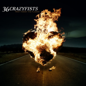 36 Crazyfists - Rest Inside the Flames