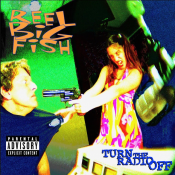 Reel Big Fish - Turn the Radio Off