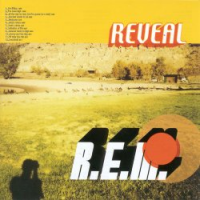 R.E.M. - Reveal