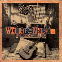 Willie Nelson - Milk Cow Blues