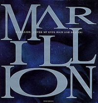 Marillion - Cover My Eyes (Pain And Heaven)