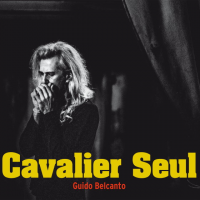 Guido Belcanto - Cavalier seul