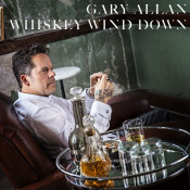 Gary Allan - Whiskey Wind Down
