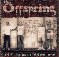 The Offspring - The Punk Rock Sessions