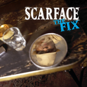 Scarface - The Fix