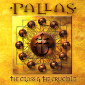 Pallas - The Cross & the Crucible