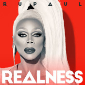 RuPaul - Realness