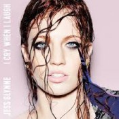 Jess Glynne - I Cry When I Laugh (UK and Irish Deluxe edition)