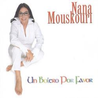 Nana Mouskouri - Un Bolero Por Favor