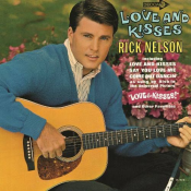 Rick Nelson - Love and Kisses