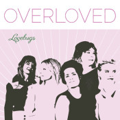 Lovebugs - OverLoved