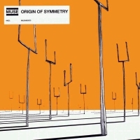 Muse - Origin of symmetry