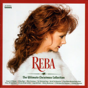 Reba McEntire - Reba: The Ultimate Christmas Collection