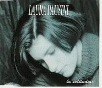 Laura Pausini - La Solitudine