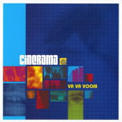 Cinerama - Va Va Voom