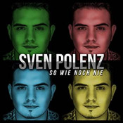 Sven Polenz - So wie noch nie (Single)