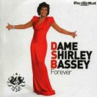 Shirley Bassey - Forever